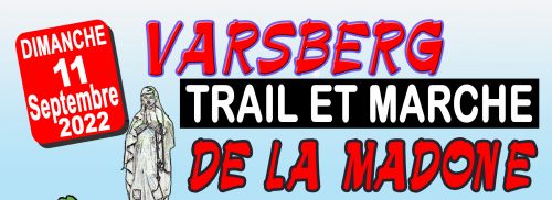 Trail et marche de la Madone à Varsberg